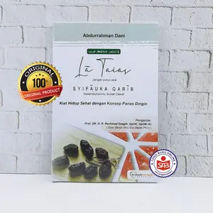 La Taias Syifauka Qarib Kiat Hidup Sehat Dengan Konsep Panas Dingin - Abdurrahman Dani