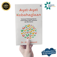 Gambar Ayat-Ayat Kebahagiaan : Tuntunan Psikologi-Qurani untuk Hidup Lebih Tenteram dan Bahagia dari Lentera Hati Store Kota Tangerang Selatan 3 Tokopedia