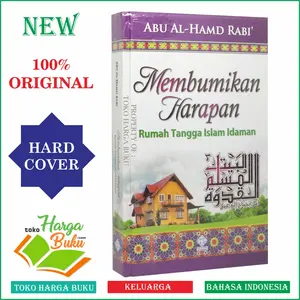 Membumikan Harapan Rumah Tangga Islam Idaman Islamic Parenting - ERA