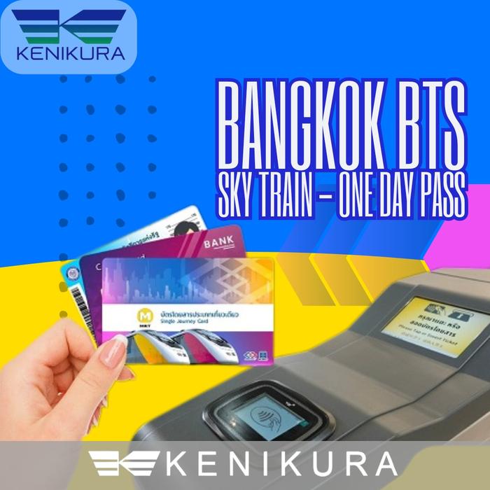 Gambar Bangkok BTS Skytrain One Day Pass kartu kereta Thailand Sky Train dari Kenikura Tour Kota Tangerang Selatan Tokopedia