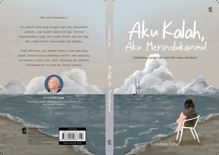 Gambar Buku Self Improvement - AKU KALAH, AKU MERINDUKANMU! “Di Balik Kesulitanmu Selalu Ada Hal Indah yang dari Bumifiksimedan001 Kota Medan Tokopedia