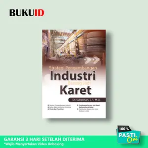 Buku Strategi Pengembangan Industri Barang Jadi Karet