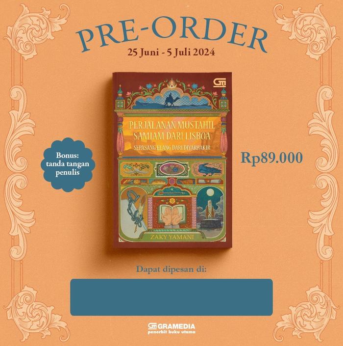 Gambar PRE ORDER Buku Novel  - Perjalanan Mustahil Samiam dari Lisboa: Sepasang Elang dari Diyarbakir - Zaky Yamani - Bumifiksi dari BumifiksiJogjakarta Kab. Sleman Tokopedia
