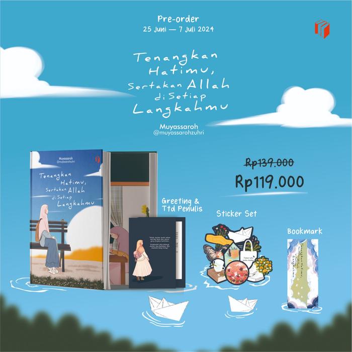 Gambar Buku Self Improvement - Tenangkan Hatimu, Sertakan Allah di Setiap Langkahmu By Muyassaroh dari Bumifiksimedan001 Kota Medan Tokopedia