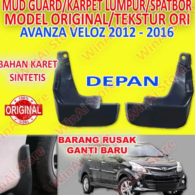 Price Mud Guard Kaet Lumpur Avanza Veloz Depan 2012-2019 Model Ori