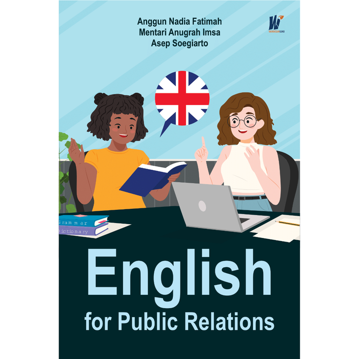 Gambar English for Public Relations Penulis : Anggun Nadia Fatimah Dkk dari tokowawasanilmubms Kota Yogyakarta Tokopedia