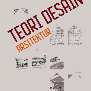 Buku Teori Desain Arsitektur - Agus S. Ekomadyo