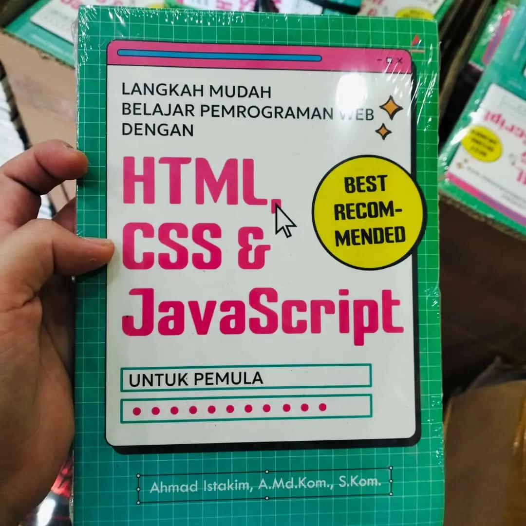 Buku Langkah Mudah Belajar Pemrograman Web dengan HTML, CSS & Javascript untuk Pemula