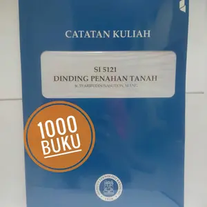CATATAN KULIAH DINDING PENAHAN TANAH Syarifuddin Nasution ITB press