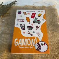 Gambar Buku Novel GAMON! - Muthia Sha - Media Kita - Bumi Fiksi dari bumifiksijakarta Jakarta Selatan 3 Tokopedia