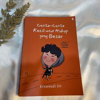 Gambar Buku Pengembangan Diri - Cerita-cerita Kecil Untuk Hidup yang Besar dari bumifiksijakarta Jakarta Selatan 2 Tokopedia