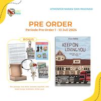 Gambar PRE ORDER Buku Novel - Keep On Loving You - Visya Nabila - cloudbook - Bumifiksi 1 JulI–13 Juli 2024 dari BumifiksiJogjakarta Kab. Sleman 1 Tokopedia