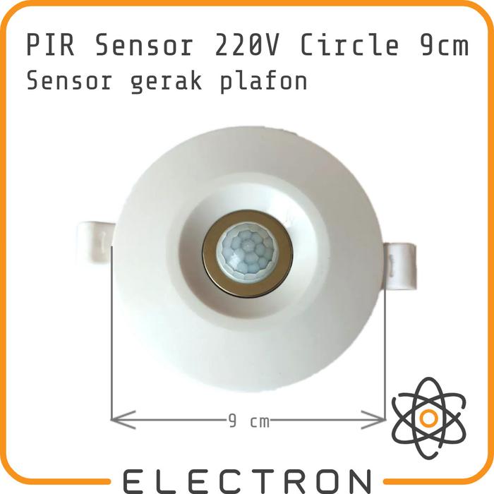 Gambar PIR Sensor 220V Circle 9cm Plafon Motion Sensor Saklar Gerak Lampu Otomatis Passive Infrared Hemat Energi Smart dari Electron ID_NEW Kota Tangerang Tokopedia