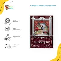 Gambar PRE ORDER Buku Novel - Sheerquit - Vannesa - mediakita - Bumifiksi (2 JULI-5 JULI) dari BumifiksiJogjakarta Kab. Sleman 1 Tokopedia