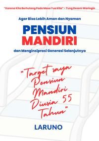 Gambar Buku + 8 Audiobook PENSIUN MANDIRI GRATIS ONGKOS KIRIM dan BISA COD SE-INDONESIA dari larunocom Kota Tangerang 4 Tokopedia