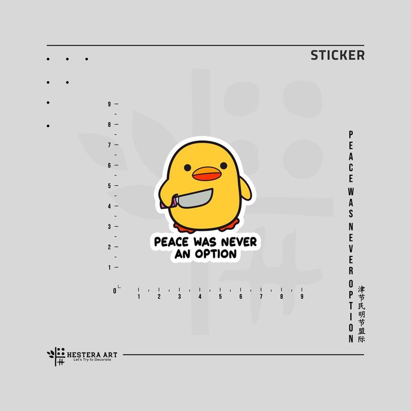 Stiker Bebek Sticker Vinyl Doff Laminasi | Piece Was Never An Option 1