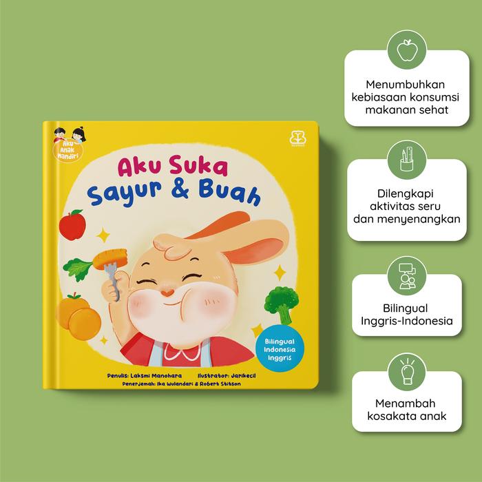 Gambar Bentang Kids Buku Anak Seri Aku Anak Mandiri: Aku Suka Sayur dan Buah - Bilingual Indonesia Inggris (Boardbook) dari Mizanstore Jakarta Kota Depok Tokopedia