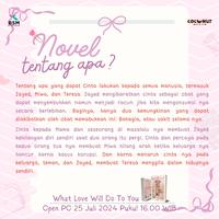 Gambar PRE ORDER - Buku Novel -  What Love Will Do to You - Adilia Rosali - Coconut Book - Bumifiksi ( 25 - 28 Juli 2024 ) - PO TGL 25 dari BumifiksiJogjakarta Kab. Sleman 5 Tokopedia