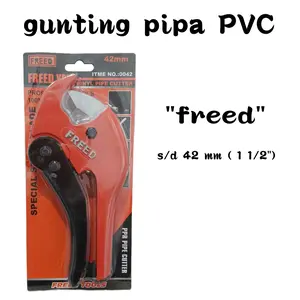 FREED Gunting Pipa PVC Diameter42 mm (1 1/2") Tajam Mudah Digunakan untuk Potong pipa PVC - maksimal pipa 42 mm