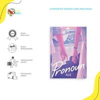 Gambar PRE ORDER - Buku Novel - Pronoun - Ale - Bumifiksi ( 25 - 9 Agustus ) - PO 25 JULI dari BumifiksiJogjakarta Kab. Sleman 2 Tokopedia