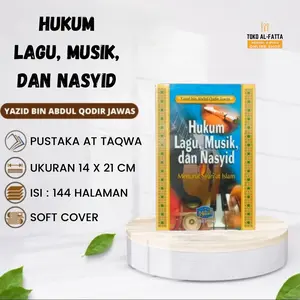 Buku Islam Hukum Lagu Musik dan Nasyid Yazid bin Abdul Qodir Jawas Pustaka At Taqwa