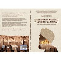 Gambar Buku Agama islam Mizan Menemukan Kembali Thariqah ‘Alawiyah: Dari Hadhramaut sampai Indonesia - Haidar Bagir dari Mizanstore Jakarta Kota Depok 5 Tokopedia
