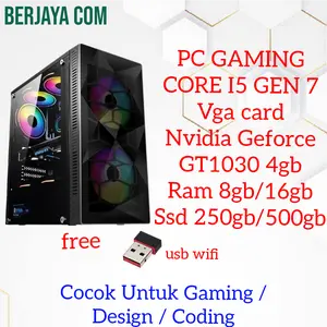 Core i5 gen 7 - Vga Nvidia Geforce GT1030 4gb - 16gb Ram - 500gb Ssd - Pc Rakitan - Komputer Gaming - Cpu Design - Coding