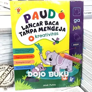 Buku PAUD Lancar Baca Tanpa Mengeja + Kreativitas by Andi Putra