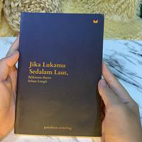 Gambar Buku Jika Lukamu Sedalam Laut, Ikhlasmu Harus Seluas Langit dari Bumifiksimedan001 Kota Medan 3 Tokopedia