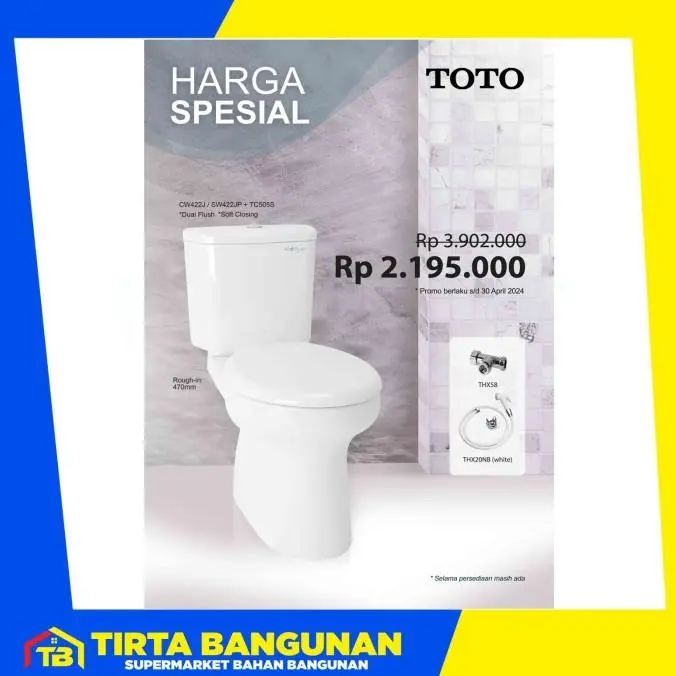 PROMO TOTO CW422J/SW422JP+THX58+THX20NB KLOSET DUDUK WC 2 FLUSH TC505S TERLENGKAP 1