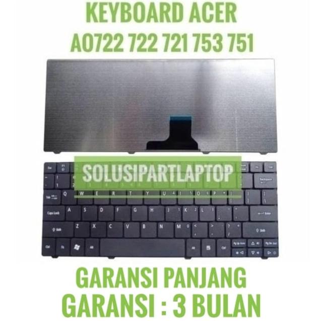 Gambar keyboard acer aspire 721 722 751 752 D722 hitam dari solusipartlaptop Dnnotebook Kota Tangerang Tokopedia