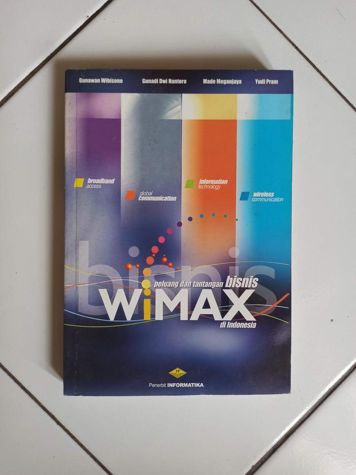 Gambar Peluang dan Tantangan Bisnis Wimax di Indonesia dari Toko Buku Bekas Aksiku Kota Administrasi Jakarta Timur Tokopedia