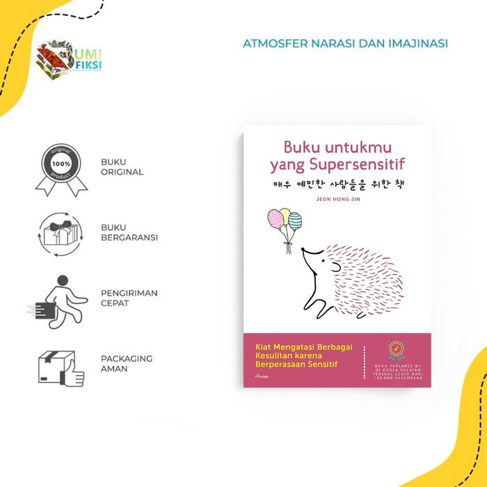 Gambar PRE ORDER - Buku Self Improvment - BUKU UNTUKMU YANG SUPERSENSITIF - Jeon Hong Jin - Bumifiksi dari Bumi Fiksi Makassar Kota Makassar Tokopedia