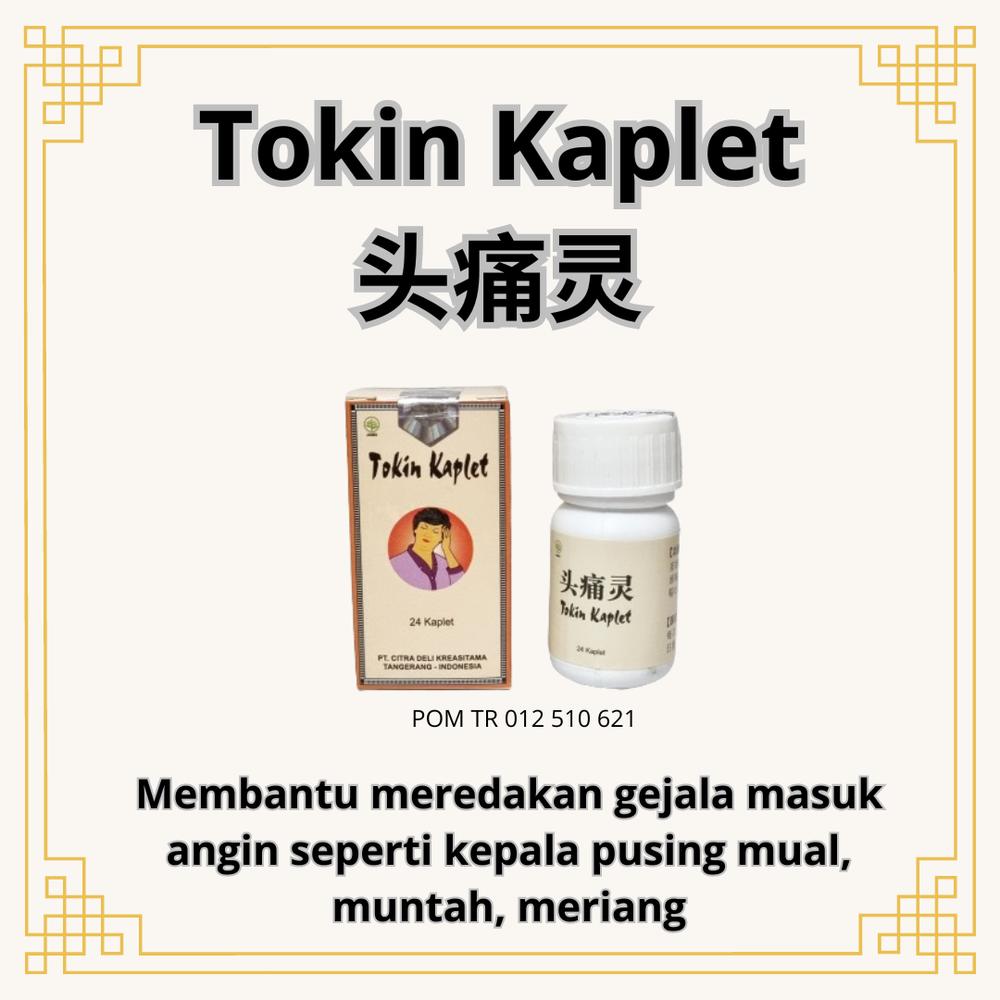Tokin Kaplet | Obat Pusing | Kepala Pusing