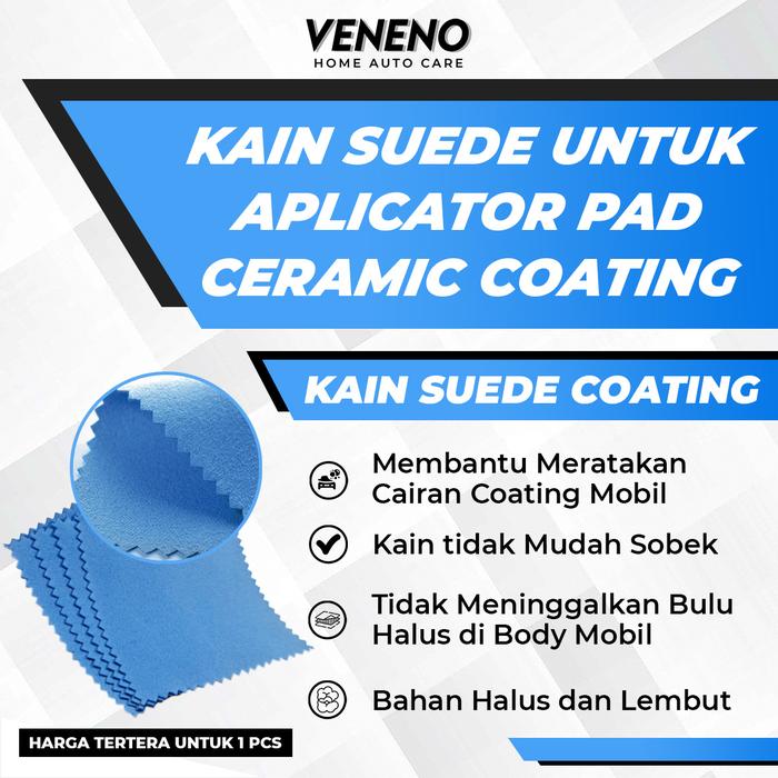 Gambar KAIN SUEDE CERAMIC COATING - LAP MICROFIBER UNTUK COATING dari VENENO IND STORE Kab. Sidoarjo Tokopedia