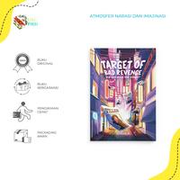 Gambar PRE ORDER - Buku Novel - Target of Bad Revenge - Adelia N. - Rainbook Publishing - Bumifiksi dari BumifiksiJogjakarta Kab. Sleman 2 Tokopedia