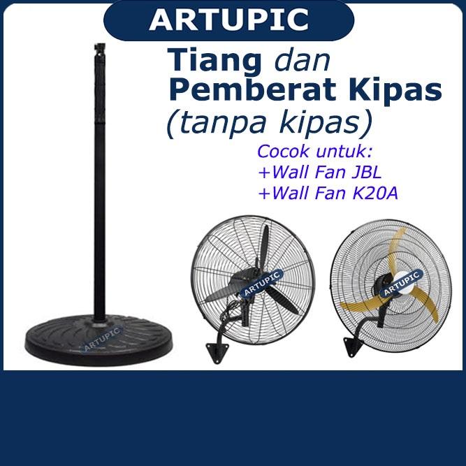Gambar Tiang dan Pemberat Kipas Angin Dinding Wall Fan ARTUPIC JBL K20A DLL dari Artupic Peralatan Peternakan Kota Tangerang Selatan Tokopedia