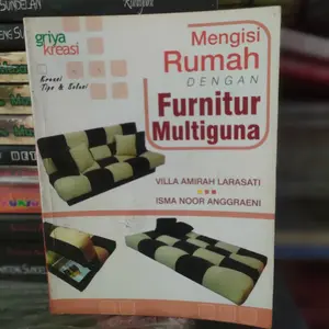 griya kreasi Kreasi Tips & Solusi Mengisi Rumah Dengan Furniture Multiguna