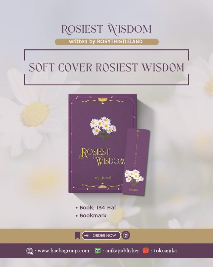 Gambar Rosiest Wisdom by Rosythistleland dari anikapublisher Kota Administrasi Jakarta Timur 4 Tokopedia