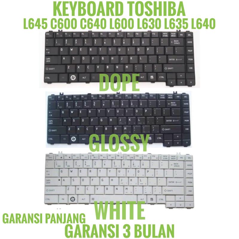 Keyboard TOSHIBA L645 L600 L640 C600 C605 L740 L745 - Shop | Tokopedia