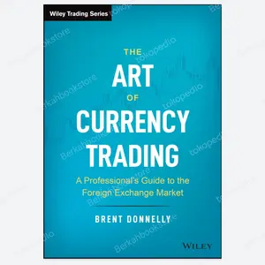 Buku The Art of Currency Trading