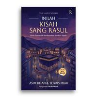 Gambar Buku Inilah Kisah Sang Rasul Sirah Romantik Berdasarkan Sumber Klasik dari Literasi Kata Kota Yogyakarta 1 Tokopedia