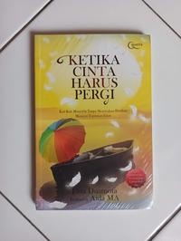Gambar Ketika Cinta Harus Pergi Penerbit Quanta dari Toko Buku Bekas Aksiku Kota Administrasi Jakarta Timur 1 Tokopedia
