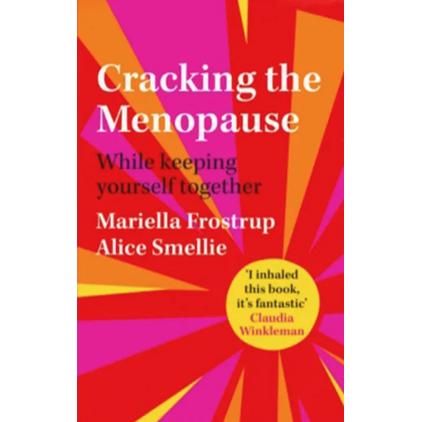 Cracking the Menopause - by Frostrup, Mariella (import new voucher original)