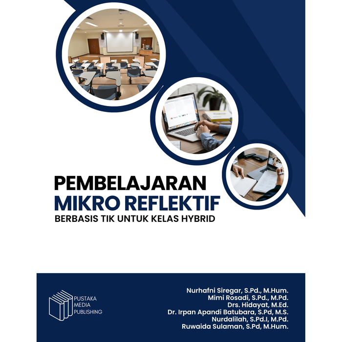 Gambar Buku PEMBELAJARAN MIKRO REFLEKTIF BERBASIS TIK UNTUK KELAS HYBRID dari Gerai Pusmed Publishing Kota Medan Tokopedia