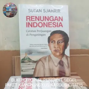 Buku Original Renungan Indonesia - Sutan Sjahrir PAKET KAMI BUNGKUS KARDUS GRATIS