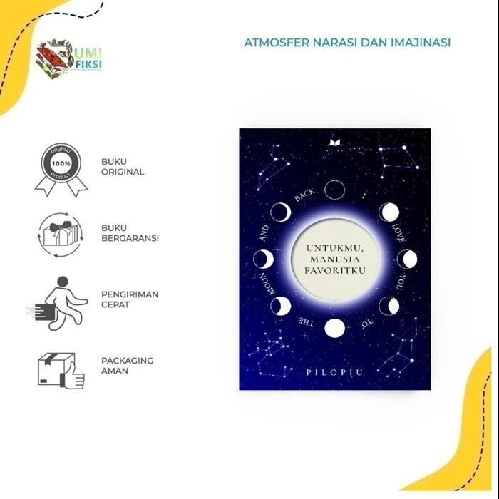 Gambar Pre Order Buku Self Improvement - Untukmu, Manusia Favoritku By Pilopiu - Bumi Fiksi dari Bumifiksimedan001 Kota Medan Tokopedia