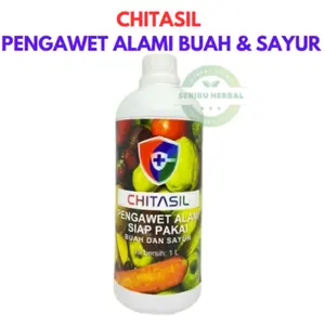 CHITASIL Pengawet Alami Buah & Sayur Food Grade Kemasan 1 Liter