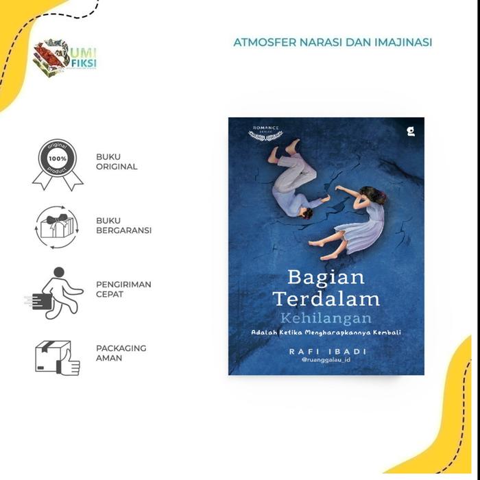 Gambar Pre Order Buku Self Improvement - Bagian Terdalam Kehilangan By Rafi Ibadi - Bumi Fiksi dari Bumifiksimedan001 Kota Medan Tokopedia