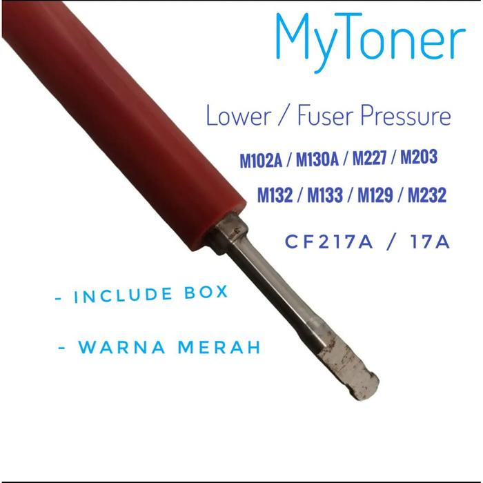 Gambar Fuser pressure lower 17A CF217A 19A M102A M130A 102A 130A roller 217a dari MyToner Kota Administrasi Jakarta Timur Tokopedia